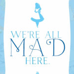 Printable Alice In Wonderland Quotes QuotesGram