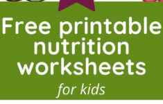 Printable Nutrition Worksheets For Kids Worksheets For Kids Kids