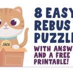 8 Easy Rebus Puzzles With Answers Plus A Free Printable   That'S For Free Printable Wacky Word Puzzles With Answers