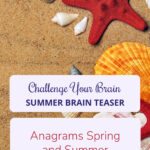 Anagrams : Spring And Summer   Marias Place Pertaining To Summer Adult Anagram Puzzle Free Printable