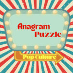 Pop Culture Anagram Puzzles, Anagram Puzzles For Adults, Printable For Adult Anagram Printable