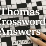 Thomas Joseph Crossword Answers July 21, 2025   Daily Solutions Intended For Thomas Joseph Crossword Printable Version