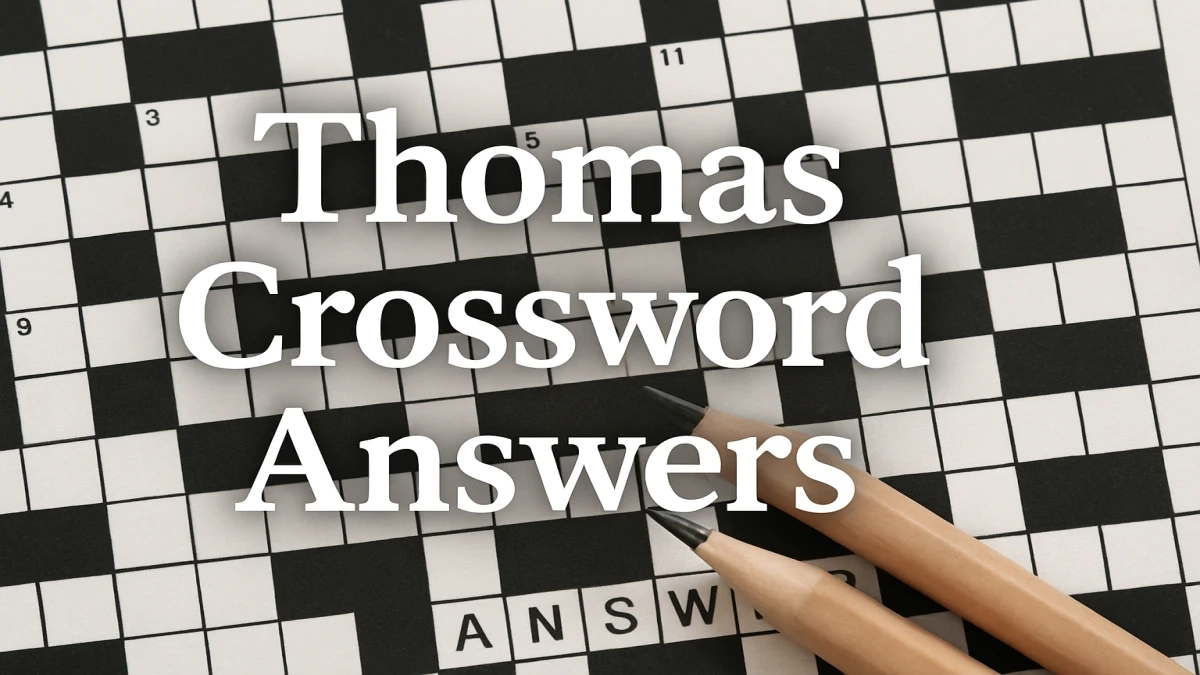 Thomas Joseph Crossword Answers July 21, 2025 - Daily Solutions intended for Thomas Joseph Crossword Printable Version