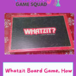 Whatzit Board Game, How To Solve Rebus Puzzles Inside Whatzit Puzzle Answers