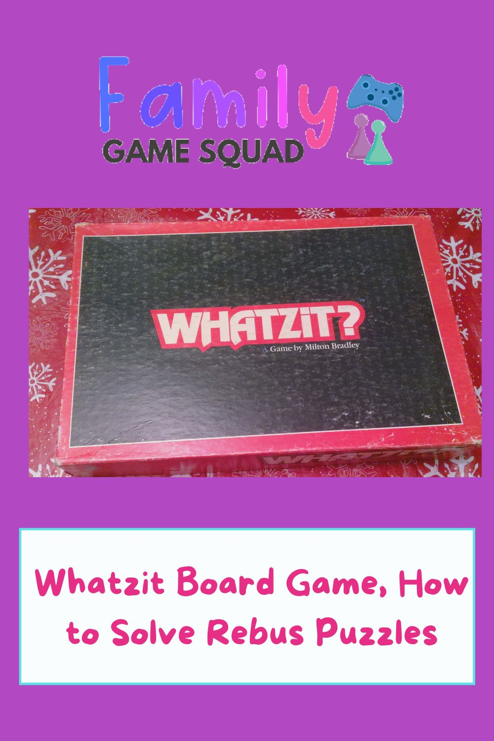 Whatzit Board Game, How To Solve Rebus Puzzles inside Whatzit Puzzle Answers