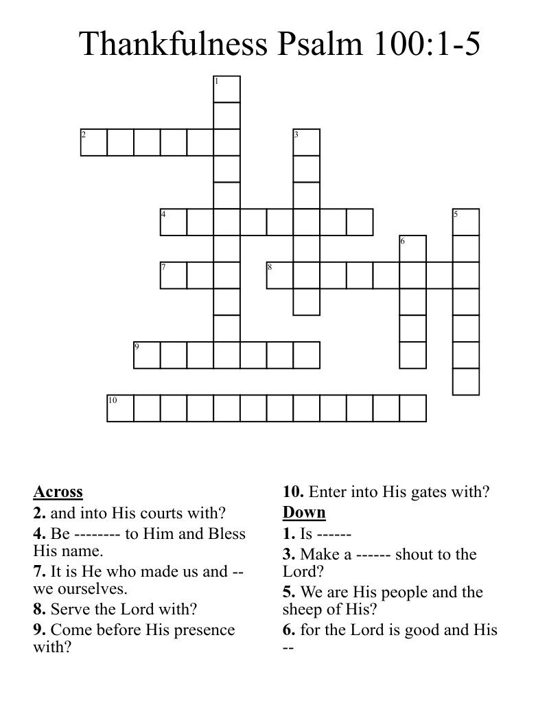 thankfulness psalm 1001 5 crossword wordmint regarding psalms of thanksgiving crossword puzzle Thankfulness Psalm 100:1-5 Crossword - Wordmint regarding Psalms Of Thanksgiving Crossword Puzzle