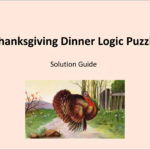 Thanksgiving Dinner Logic Puzzle | Pptx With Regard To Thanksgiving Dinner Logic Puzzle Answers