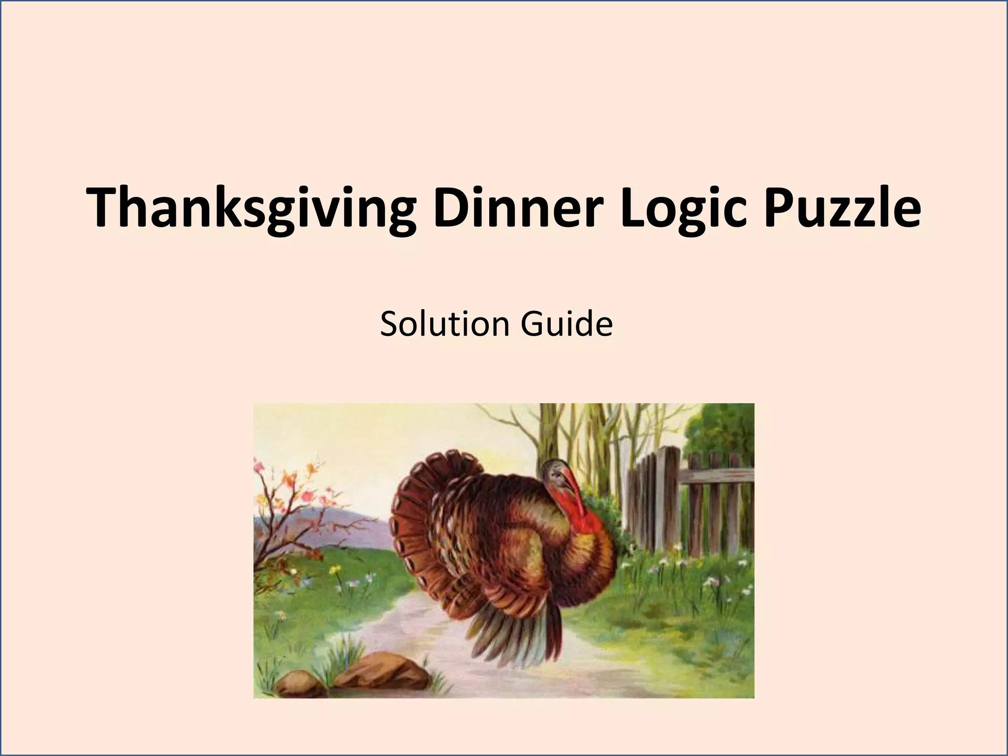 thanksgiving dinner logic puzzle pptx with regard to thanksgiving dinner logic puzzle answers Thanksgiving Dinner Logic Puzzle | Pptx with regard to Thanksgiving Dinner Logic Puzzle Answers