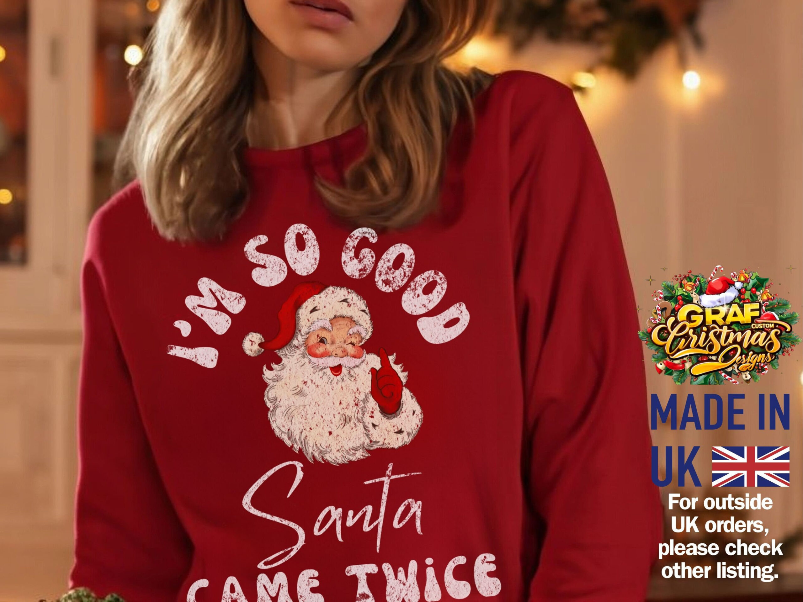 I&amp;#039;M So Good Santa Came Twice, Christmas 2024 Rude Jumper - Etsy with Like Many Christmas Sweaters Crossword Clue