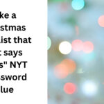 Like A Christmas Wish List That Just Says "Toys" Nyt Crossword Intended For Like A Christmas Wish List That Just Says Toys Crossword