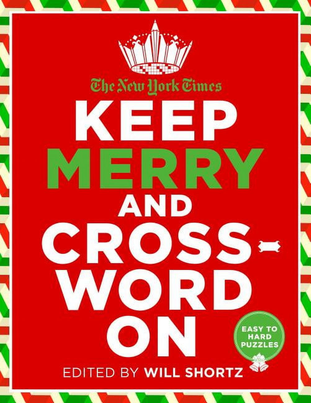 new york times keep merry and crossword on 200 easy to hard in ny times christmas crossword New York Times Keep Merry And Crossword On : 200 Easy To Hard in Ny Times Christmas Crossword